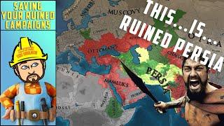 [EU4] THIS...IS...Ruined Persia - Saving Your Ruined Campaigns