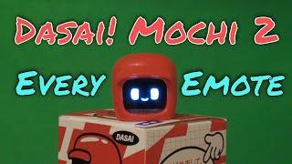 Dasai! Mochi Gen 2 All Emotes (almost)