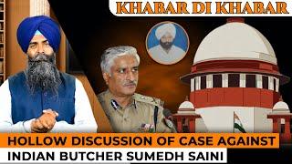 Khabar Di Khabar - Hollow Discussion Of Case Against Indian Butcher Sumedh Saini