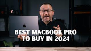 Best MacBook Pro to buy for 2024