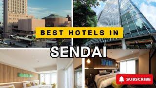 Top SENDAI Hotels & Resorts for 2025 and Beyond [LUXURY/MID-RANGE]