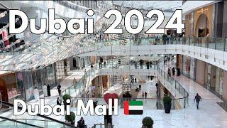 Luxurious Dubai Mall 2024 | Huge Mall Tour in Dubai  Walking Tour ( 4K )