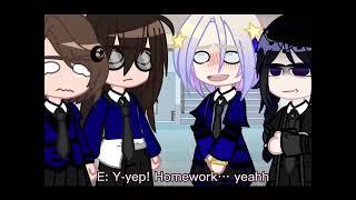 “Homework” || Meme || Gacha || Not og || Wenclair || Top Wednesday