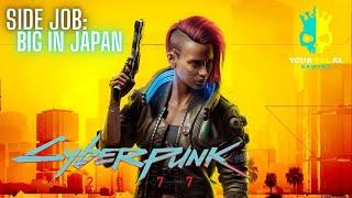 Big in Japan - Cyberpunk 2077