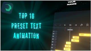 16 PRESETS TEXT ANIMATION ALIGHT MOTION 5 MB & XML