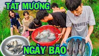 Thái Chuối Một Ngày Sinh Tồn Tát Mương Cá Ngày Mưa Bão