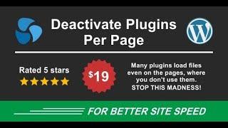 Deactivate Plugins Per Page Improve WordPress Performance