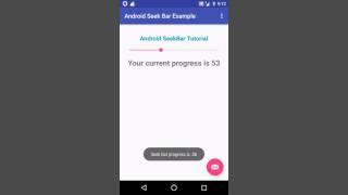 Android Seekbar Tutorial