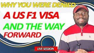 Why Many F1 Students Are Denied Visa