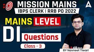 MAINS IBPS CLERK | RRB PO LEVEL DI QUESTIONS By Navneet Tiwari