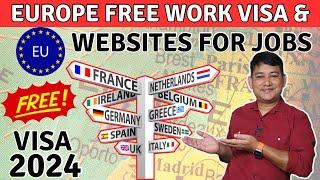 Europe FREE Work Visa and Websites for Job application