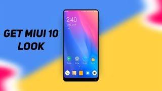 Install MIUI 10 LOOK On Any Xiaomi Device | Without Root |