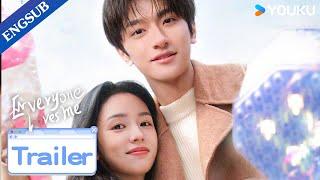 EP01-04 Trailer: Her crush joins the company the same day she resigns | Everyone Loves Me | YOUKU