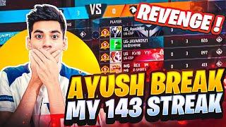 What Happened After Ayush Broke My Streak  / Must Watch  / Garena Free Fire