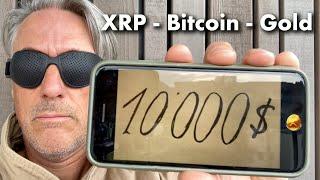 XRP - Bitcoin - Gold $10,000 - Blockchain bereit für ISO20022 Kryptos!!!