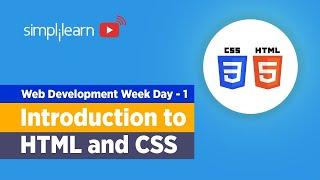 Web Development Week - Day 1 | HTML And CSS Full Course | HTML And CSS Tutorial 2023 | Simplilearn