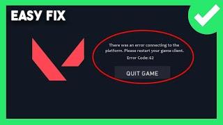 How to Fix Valorant Error Code 62 (2024) Working