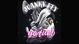 JUANKY FLY - YA FUE!