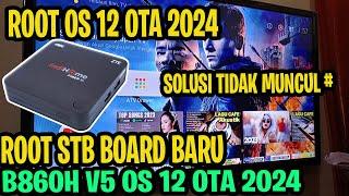 ROOT STB B860H V5 OTA 2024 BOARD BARU