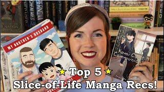 Slice of Life Manga Recommendations | My Top 5!  [CC]
