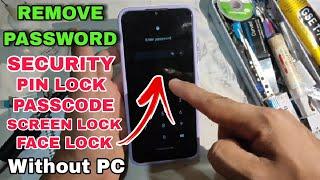 PAANO TANGGALIN ANG PASSWORD NG PHONE DEVICE | HOW TO REMOVE PASSWORD FROM ANDROID PHONE