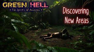 Discovering New Areas. | Green Hell Gameplay SOA S2EP25 2025