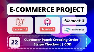 22 - E-Commerce Project with Laravel 10, Livewire 3, Filament 3 & Tailwind CSS