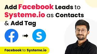 How to Add Facebook Leads to Systeme.io as Contacts & Add Tag | Facebook Lead Ads to Systeme.io