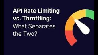 API Rate Limiting vs Throttling