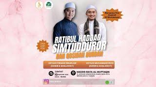 Ratibul Haddad Simtudror & Qosidah Burdah | Ust. Firman Ginanjar & Ust Muhammad Rizki | MT. An Nisa