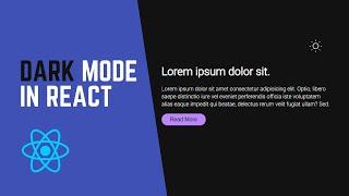 How to Add Dark Mode to Your React App | Styled Components