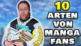 10 ARTEN VON MANGA FANS! #2