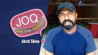 Abrid Shine answers Onmanorama JOQ, what difference do you find between art and mass film?