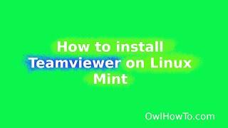 How to install Teamviewer on Linux Mint