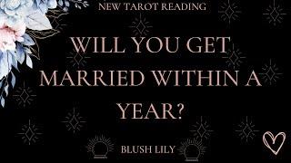Get The Answer! Will You Get Married Within The Next Year? - Online Tarot Pick a Card Reading