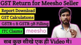 GST Return for Meesho Sellers| GSTR-1, GSTR-3B filling for Meesho sellers | GST Report Calculation |