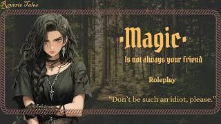 Magic is not (always) your friend [F4A] [Alchemist Speaker] [Mage Listener] [Overworking] [Tsundere]