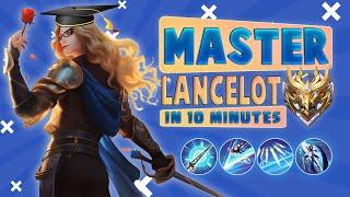 MASTER LANCELOT in 10 Minutes | Lancelot Tutorial - MLBB