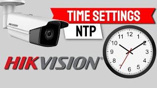 Hikvision NTP Setup [ How to configure Time settings ]