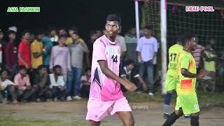 ASIA FASHION 01 VS DEAD POOL || BARINAGAR FOOTBALL TOURNAMENT 2024