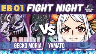 Gecko Moria vs Yamato : One Piece Card Game : EB01 Match