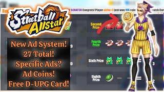 Streetball Allstar - Lets Look At The New Ad System!