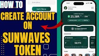 How To SIGNUP On SUNWAVES TOKEN || DO THIS‼️ Claim SUNWAVE Tokens