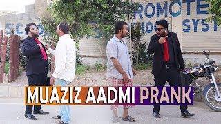 | Muaziz Aadmi prank | By Nadir Ali in | P 4 Pakao | 2020