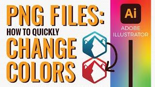 How to quickly change the color of a PNG file in Adobe Illustrator