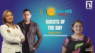 Priya Joshi-Social Entrepreneur//Srijana Joshi Maharjan // Aman Pratap Adhikary // This Morning live