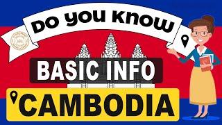 Do You Know Cambodia Basic Information | World Countries Information #30-General Knowledge & Quizzes