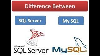 Difference Between SQL Server and MySQL