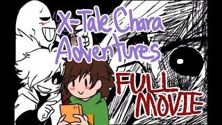 X Tale Chara Adventures FULL MOVIE