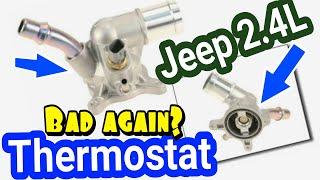 STOP using these parts for this hard job. Use Mopar OEM parts. P0128 Thermostat. 2.4L engine